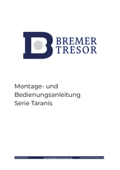 Bremer Tresor Taranis Serie Montage- Und Bedienungsanleitung