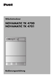 FUST NOVAMATIC TK 4700 Bedienungsanleitung