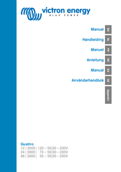 Victron energy Quattro 12/3000/120-50/30 Anleitung