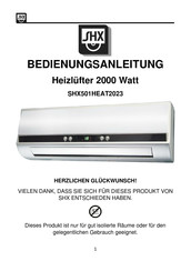 SHX SHX501HEAT2023 Bedienungsanleitung