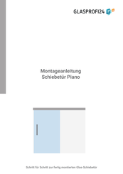 Glasprofi24 Piano Montageanleitung