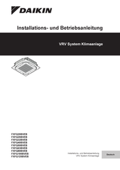 Daikin FXFQ80BVEB Installation Und Betriebsanleitung