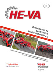 HE-VA Triple-Tiller Betriebsanleitung, Ersatzteilliste, Konformitatserklarung
