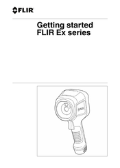 FLIR Ex-Serie Erste Schritte