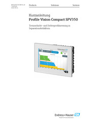 Endress+Hauser Profile Vision Compact SPV350 Kurzanleitung