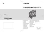 Bosch HEAVY DUTY GAS 12-40 MA Professional Originalbetriebsanleitung