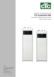 CTC EcoZenith i360 Installations- Und Wartungsanleitung