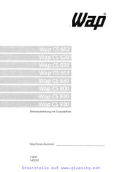 Wap CS 830 Betriebsanleitung Mit Ersatzteilliste