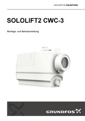Grundfos Sololift2 CWC-3 Montage- Und Betriebsanleitung