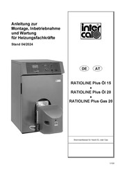 Intercal RATIOLINE Plus Gas 20 Anleitung Zur Montage, Inbetriebnahme Und Wartung Für Heizungsfachkräfte