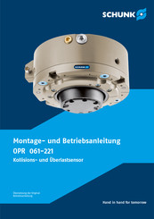 SCHUNK OPR 061 Montage- Und Betriebsanleitung