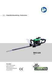 Mr. Gardener BHS 620 Originalbetriebsanleitung