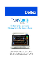 Deltex Medical TrueVue SYSTEM Gebrauchs- Und Bedienungsanleitung
