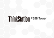 Lenovo ThinkStation P358 Tower Bedienungsanleitung