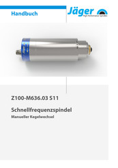 JÄGER Z100-M636.03 S11 Handbuch