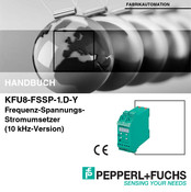 Pepperl+Fuchs KFU8-FSSP-1.D-Y Handbuch