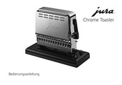 Jura Chrome Toaster Bedienungsanleitung