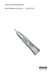 KaVo Dental MASTERmatic LUX M10 L Gebrauchsanweisung