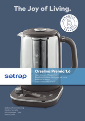 Satrap Orselina Premio 1.6 Gebrauchsanweisung