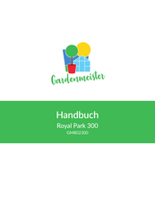 GardenMeister Royal Park 300 Handbuch