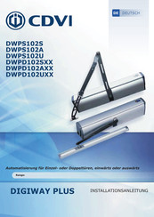 CDVI DIGIWAY PLUS DWPD102A Serie Installationsanleitung