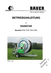 Bauer RAINSTAR T 41 Serie Betriebsanleitung