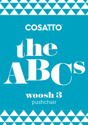 Cosatto woosh 3 Bedienungsanleitung
