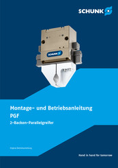 Schunk PGF Montage- Und Betriebsanleitung