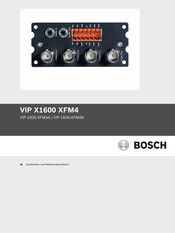 Bosch VIP X1600 XFM4 Installations- Und Bedienungshandbuch