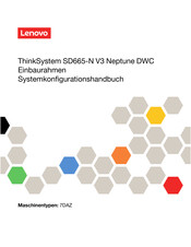 Lenovo ThinkSystem SD665-N V3 Neptune DWC Anleitung Für Die Systemkonfiguration