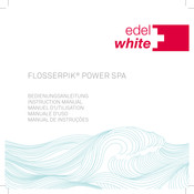 EDEL WHITE FLOSSERPIK POWER SPA Bedienungsanleitung