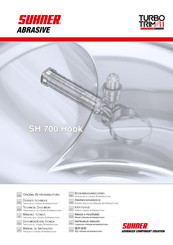 SUHNER ABRASIVE Turbi Trim SH 700 Hook Originalbetriebsanleitung