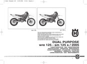 Husqvarna DUAL PURPOSE sm 125 s/2005 Markmale - Gebrauch - Wartung