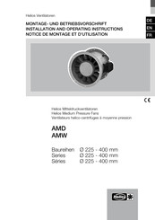 Helios AM 400 Serie Montage- Und Betriebsvorschrift