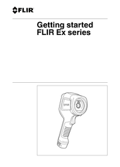 FLIR Ex-Serie Erste Schritte