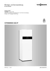 Viessmann Vitodens 242-F B2UF Montage- Und Serviceanleitung