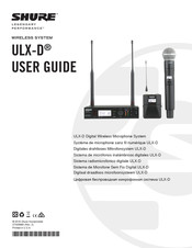 Shure LEGENDARY PERFORMANCE ULXD-K51 606 Bedienungsanleitung