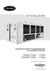 Carrier AQUAFORCE 30KAV 720A Installations-, Bedienungs- Und Wartungsanleitung