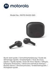 Motorola MOTO BUDS 065 Schnellstartanleitung