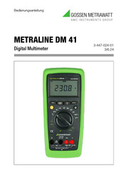 Gossen MetraWatt METRALINE DM 41 Bedienungsanleitung