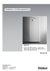 Vaillant ecoVIT VKK 186/5 E-BE R1 Installations- Und Wartungsanleitung