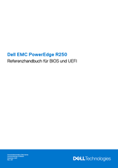 Dell EMC PowerEdge R250 Referenzhandbuch
