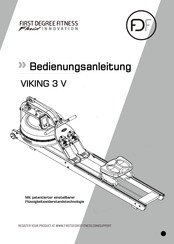 First Degree Fitness VIKING 3 V Bedienungsanleitung