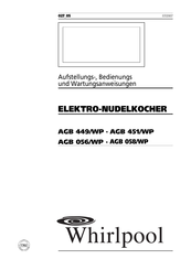 Whirlpool AGB 451/WP Installations-, Bedienungs- Und Wartungsanweisungen