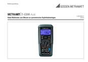 Gossen Metrawatt METRAHIT T-COM PLUS M246S Bedienungsanleitung