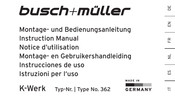 Busch+Müller K-Werk Montage- Und Bedienungsanleitung