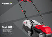 Greencut GLM1400C Leitfaden Zur Benutzung