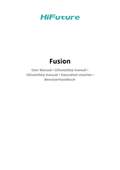 HiFuture Fusion Benutzerhandbuch
