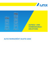 ALFIX 6000 Aufbau- Und Verwendungsanleitung