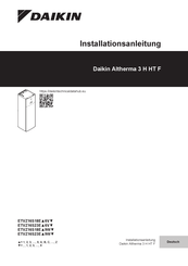 Daikin Altherma 3 H HT F ETVZ16S23E 9W-Serie Installationsanleitung